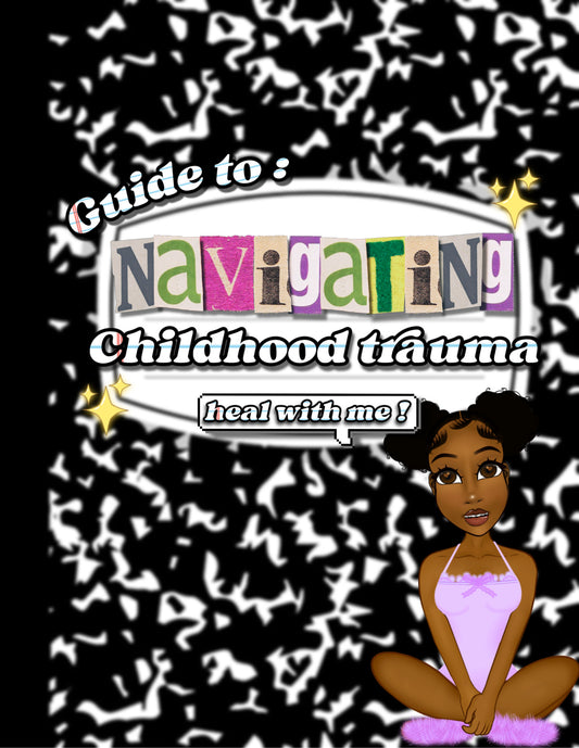 Navigating Childhood Trauma